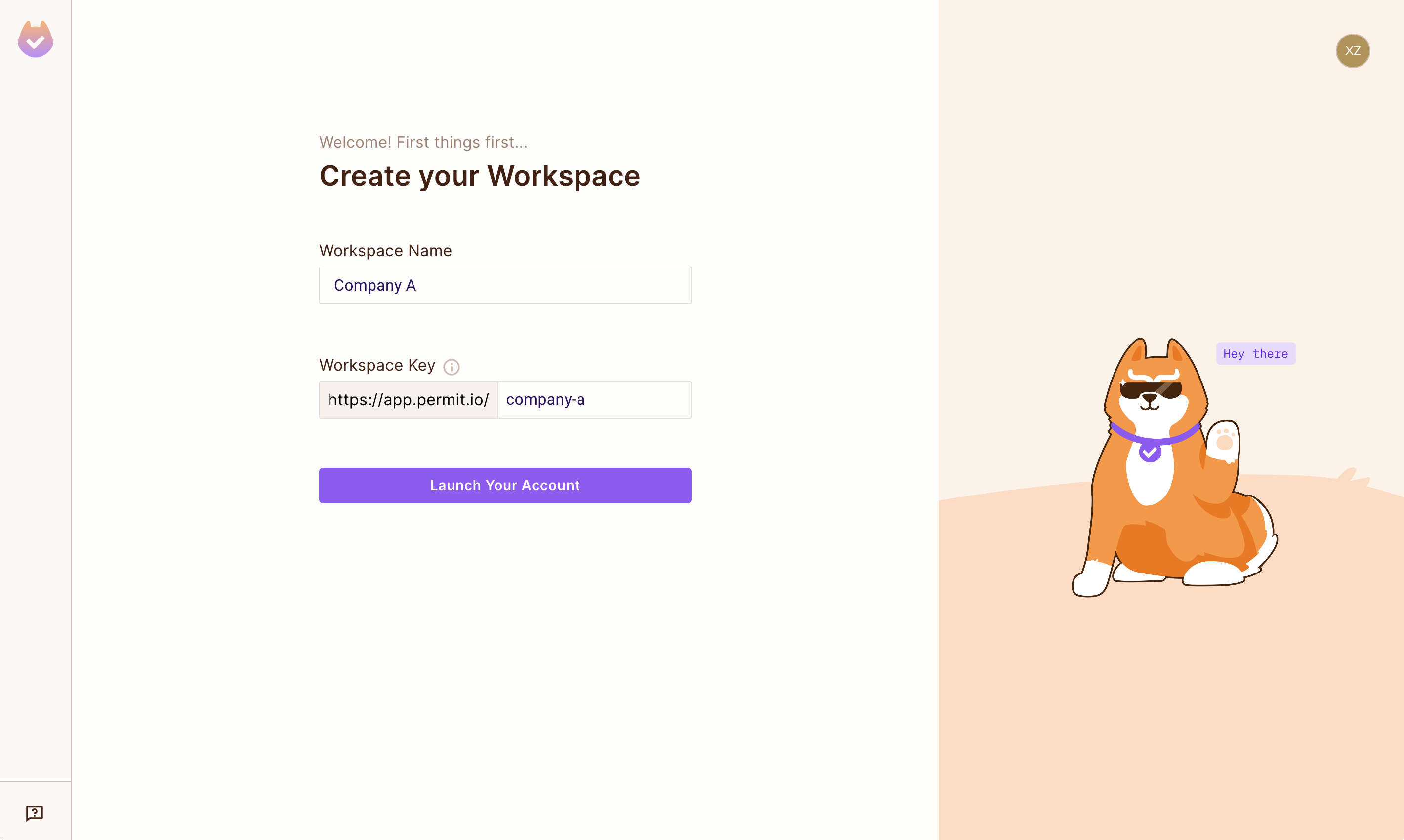 Create your Workspace screen with the Workspace Name set to Company A, the Workspace Key set to company-a, and the Launch Your Account button